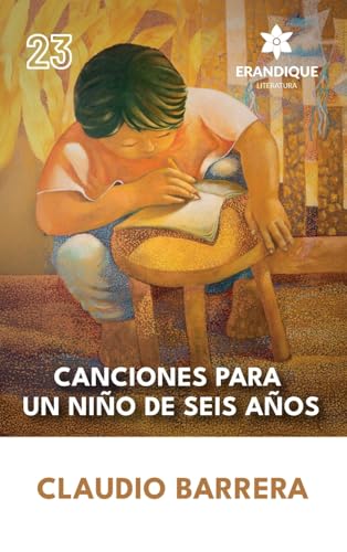 Canciones para un niño de seis años von Erandique Literatura