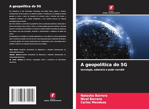 A geopolítica do 5G: tecnologia, soberania e poder mundial von Edições Nosso Conhecimento