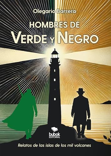 Hombres de verde y negro Hombres de verde y negro von Bubok Publishing
