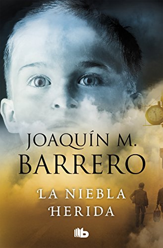 La niebla herida (Ficción) von B de Bolsillo