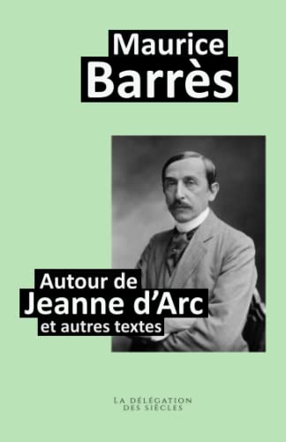 Autour de Jeanne d'Arc (et autres textes) von Independently published