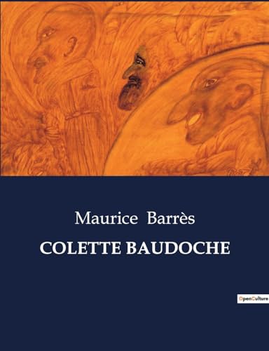 COLETTE BAUDOCHE: . von Culturea