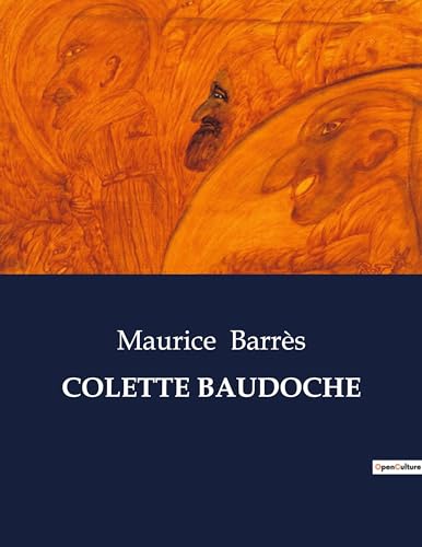 COLETTE BAUDOCHE: . COLETTE BAUDOCHE: .