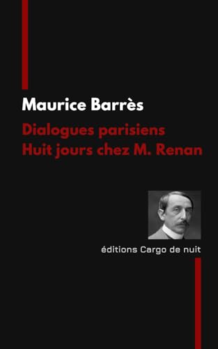 Dialogues parisiens. Huit jours chez M. Renan Dialogues parisiens. Huit jours chez M. Renan von Independently published