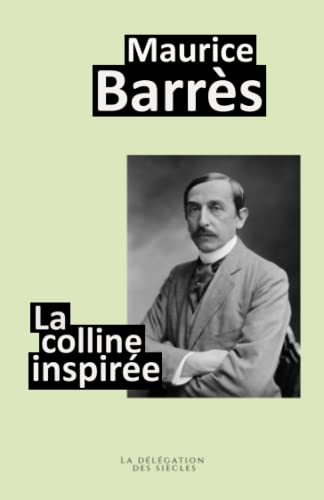 La colline inspirée