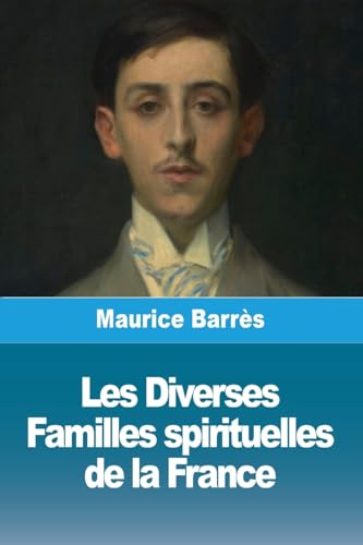 Les Diverses Familles spirituelles de la France von Prodinnova
