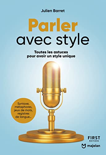 Parler avec style - Toutes les astuces pour avoir un style unique Parler avec style - Toutes les astuces pour avoir un style unique von FIRST