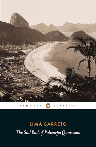 The Sad End of Policarpo Quaresma von Penguin Classics