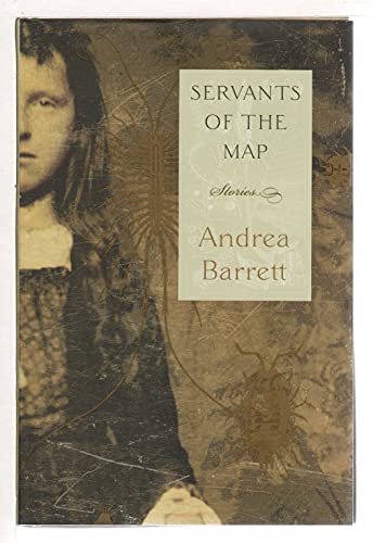 Servants of the Map: Stories