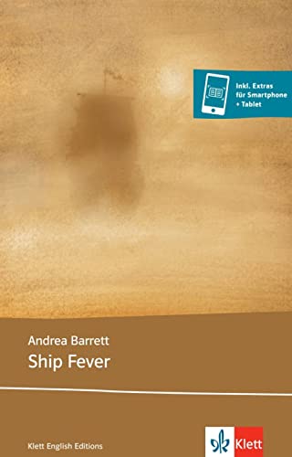 Ship Fever: Lektüre mit digitalen Extras (Klett English Editions)