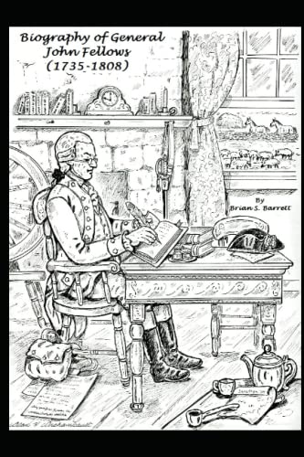 Biography of General John Fellows (1735-1808)