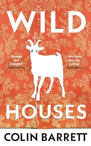 Wild Houses: One of the Observer's Debut Novels of 2024 von Jonathan Cape