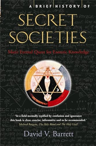 A Brief History of Secret Societies (Brief Histories) von Robinson