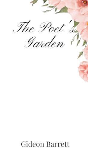 The Poet's Garden The Poet's Garden von Creative Arts Management OÜ
