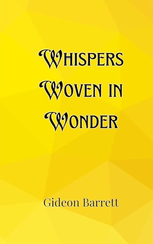 Whispers Woven in Wonder Whispers Woven in Wonder von Creative Arts Management OÜ