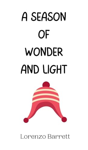 A Season of Wonder and Light von Creative Arts Management OÜ