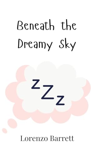 Beneath the Dreamy Sky von Creative Arts Management OÜ