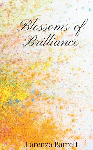 Blossoms of Brilliance von Creative Arts Management OÜ