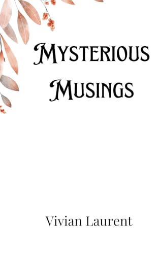 Mysterious Musings von Creative Arts Management OÜ