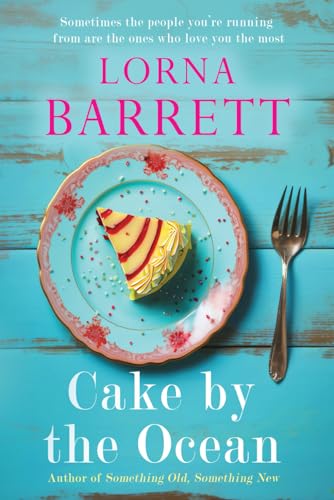 Cake by the Ocean: Love, Loss, and the Taste of Redemption von Poolbeg Press