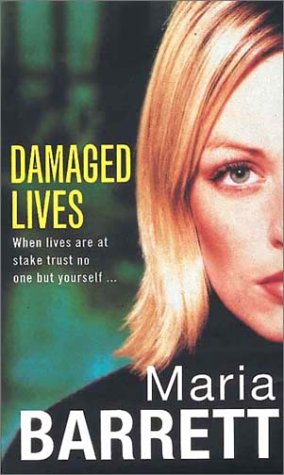 Damaged Lives