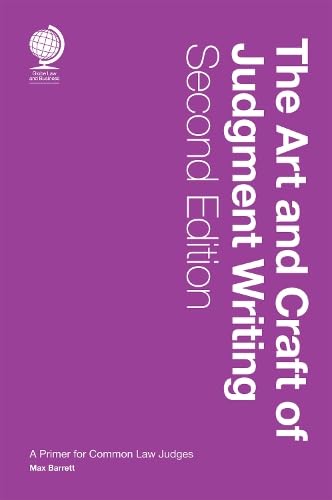 The the Art and Craft of Judgment Writing: A Primer for Common Law Judges The the Art and Craft of Judgment Writing: A Primer for Common Law Judges von Globe Law and Business Ltd