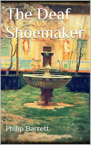 The Deaf Shoemaker von Anson Street Press