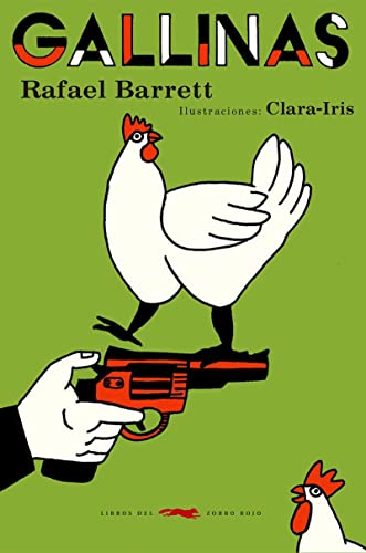 Gallinas y otros cuentos von LIBROS DEL ZORRO ROJO