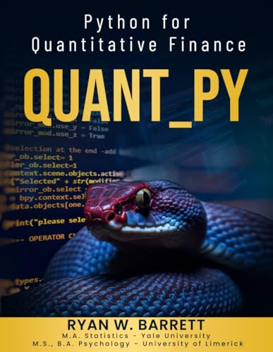 Quant_Py: Python for Quantitative Finance von Independently published