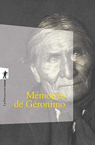 Mémoires de Géronimo von LA DECOUVERTE