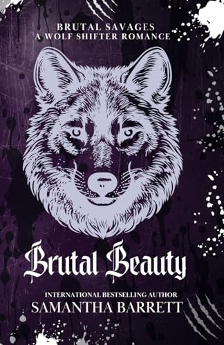 Brutal Beauty (Brutal Savages, Band 4) von Independently published