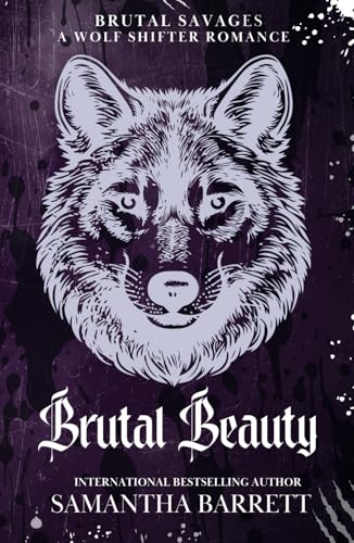 Brutal Beauty (Brutal Savages, Band 4) von Independently published