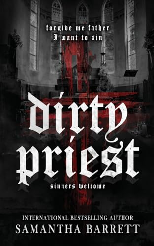 Dirty Priest von Samantha Barrett
