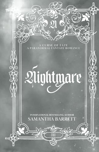 Nightmare (A Curse Of Fate, Band 3) von Independently published