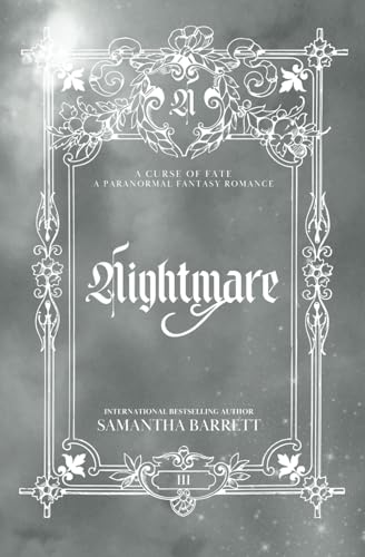Nightmare (A Curse Of Fate, Band 3) von Independently published