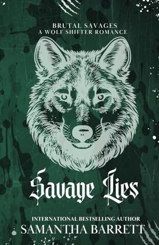 Savage Lies (Brutal Savages, Band 1) von Independently published