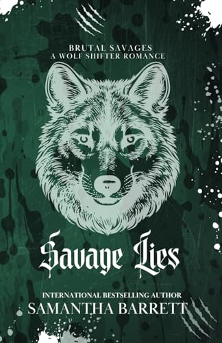 Savage Lies (Brutal Savages, Band 1) von Independently published