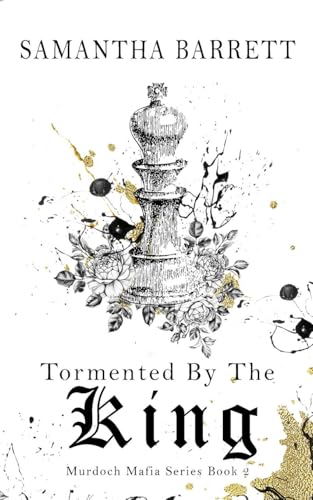 Tormented By The King von Samantha Barrett