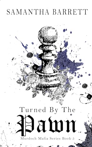 Turned By The Pawn von Samantha Barrett