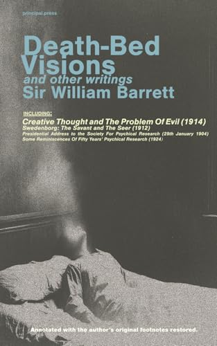 Death-Bed Visions and other writings von Principle Press
