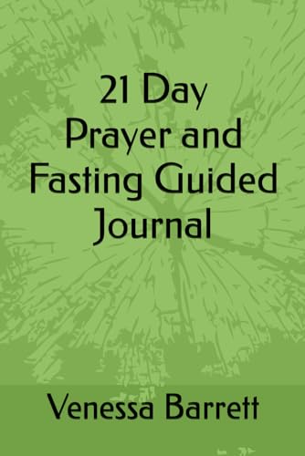 21 Day Prayer and Fasting Guided Journal von Vervante