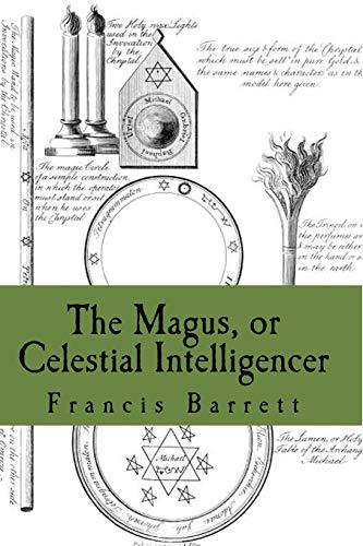 The Magus, or Celestial Intelligencer: Book's 1 & 2 Combined von CREATESPACE