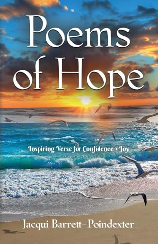 Poems of Hope: Inspiring Verse for Confidence and Joy von Booklocker.com, Inc.