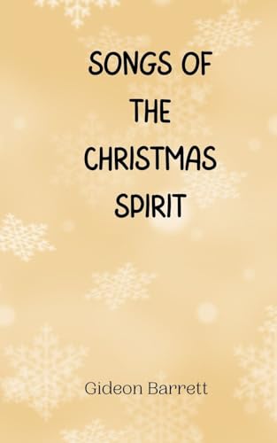 Songs of the Christmas Spirit von Creative Arts Management OÜ