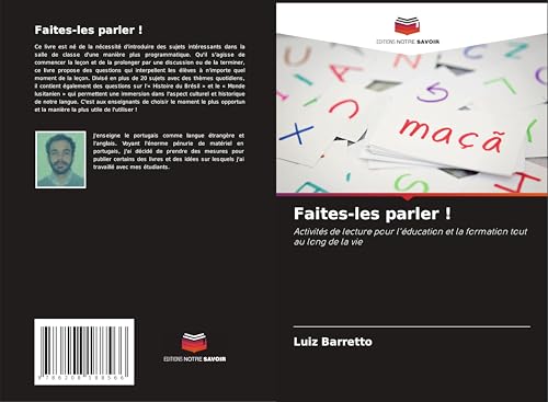 Faites-les parler !: Activités de lecture pour l'éducation et la formation tout au long de la vie