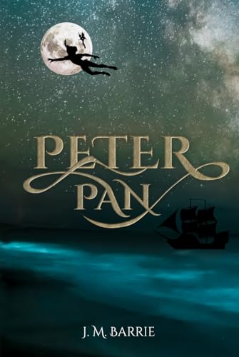 Peter Pan (Illustrated): The 1911 Classic Edition with Original Illustrations