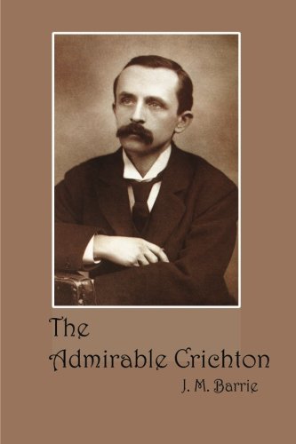 The Admirable Crichton The Admirable Crichton