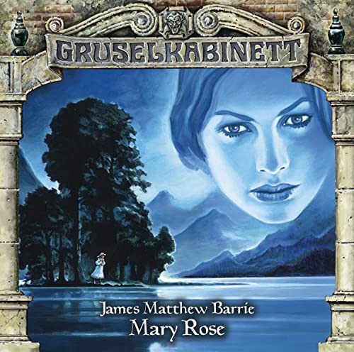 Gruselkabinett - Folge 91: Mary Rose.