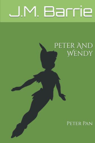 Peter And Wendy: Peter Pan