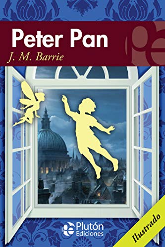 Peter Pan (Colección Eterna, Band 1) von Plutón Ediciones